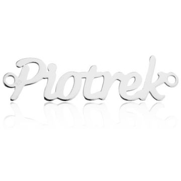 Zawieszka / Łącznik Imię Piotrek, srebro 925 BL PIOTREK - 0,4 mm